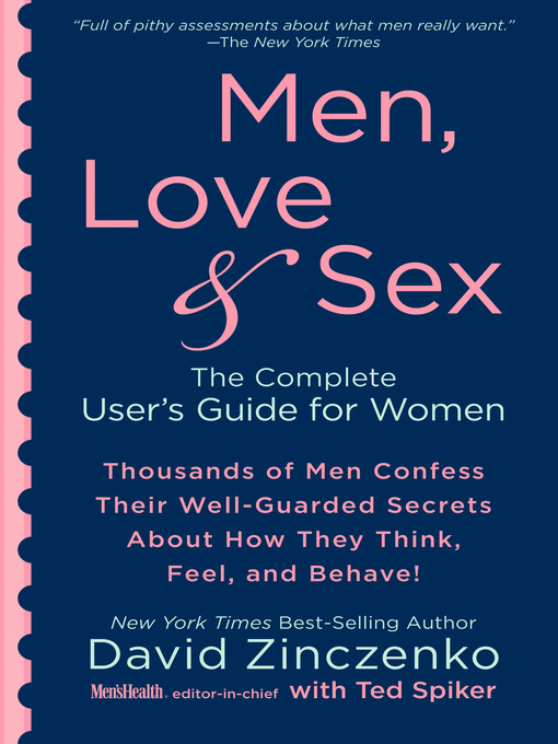 Title details for Men, Love & Sex by David Zinczenko - Wait list